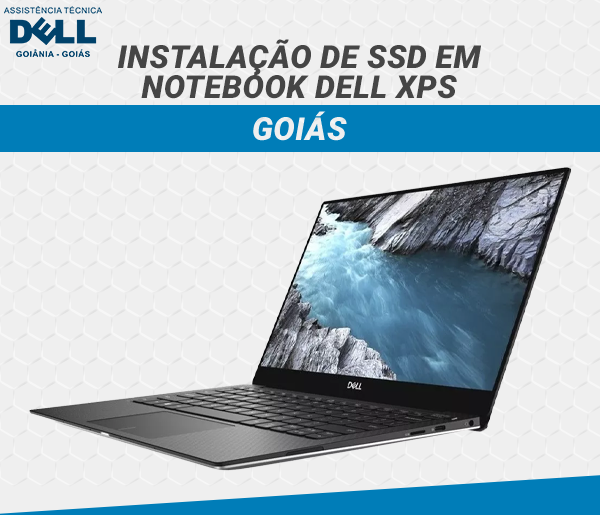 INSTALACAO DE SDD EM NOTEBOOK DELL XPS GOIAS