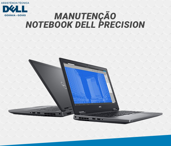 MANUTENCAO NOTEBOOK DELL PRECISION